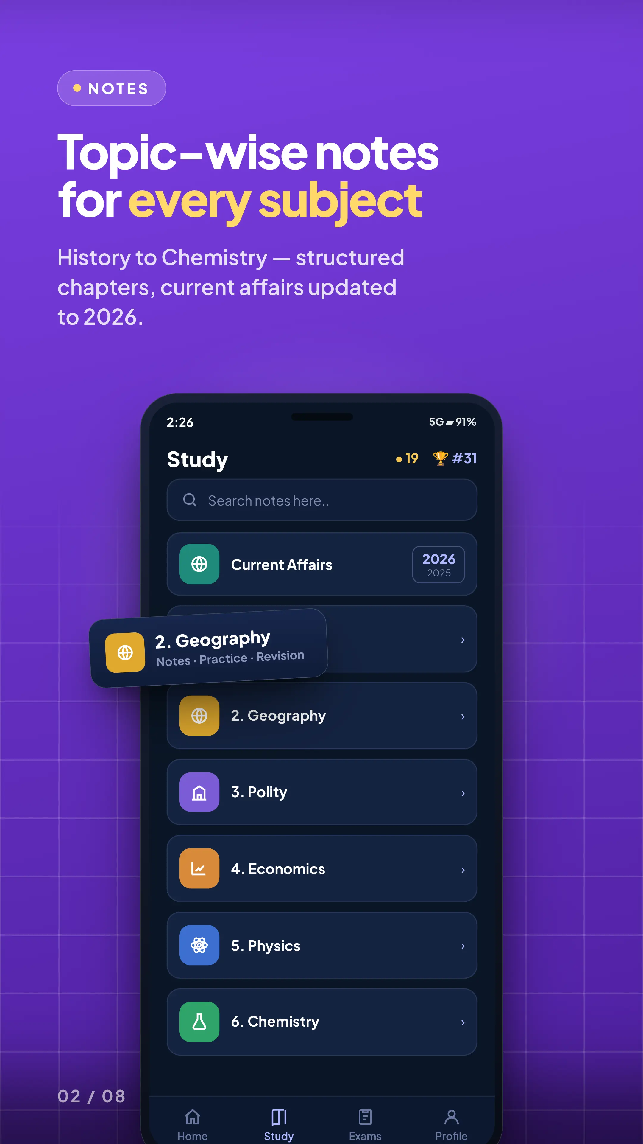Study tab — topic-wise notes from History to Chemistry, with current affairs kept current.