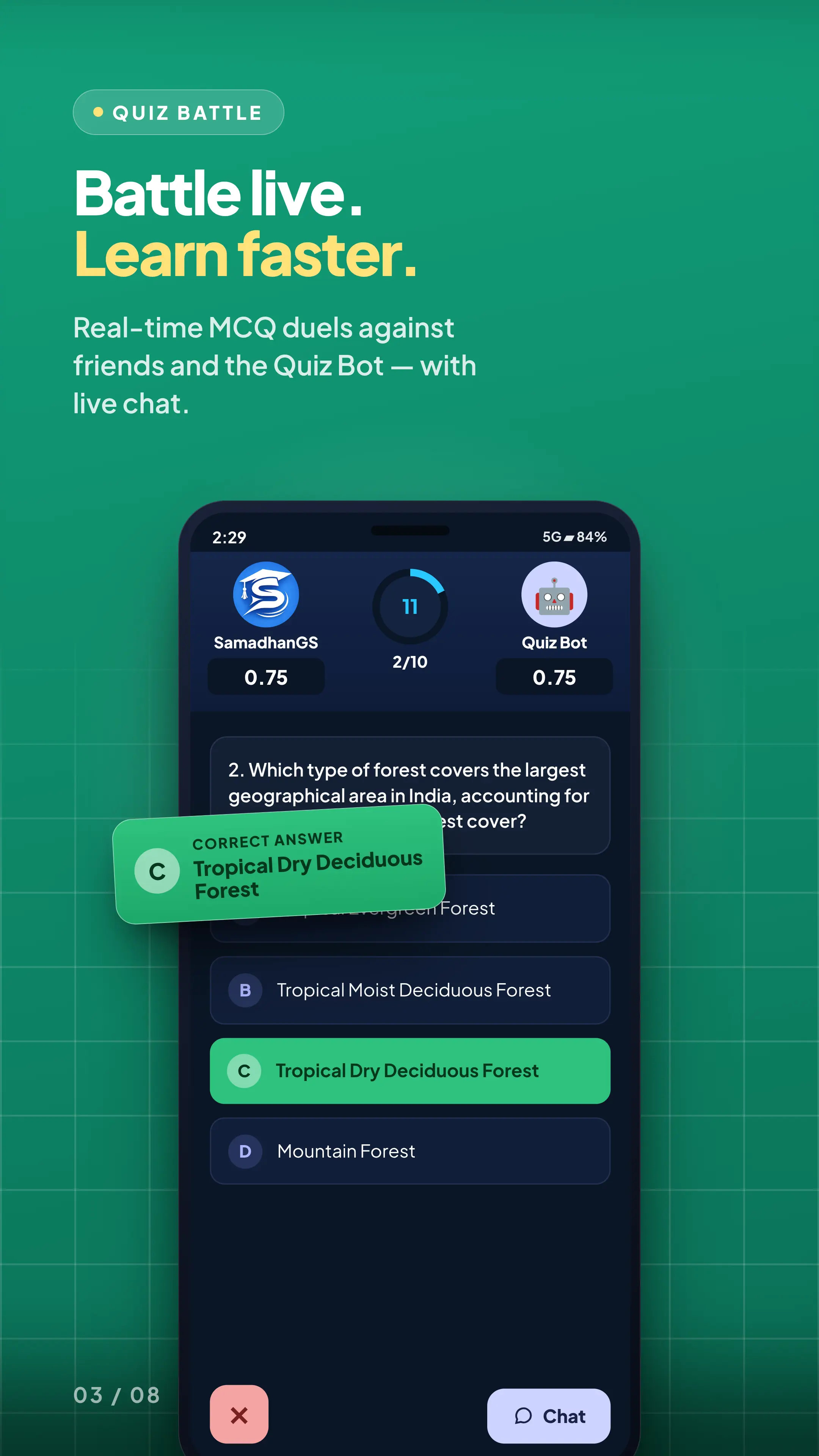 Quiz Battle — real-time MCQ duels against friends or the Quiz Bot, with live chat.